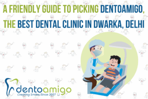 Dentist treating a smiling child at Dentoamigo dental clinic in Dwarka, Delhi.